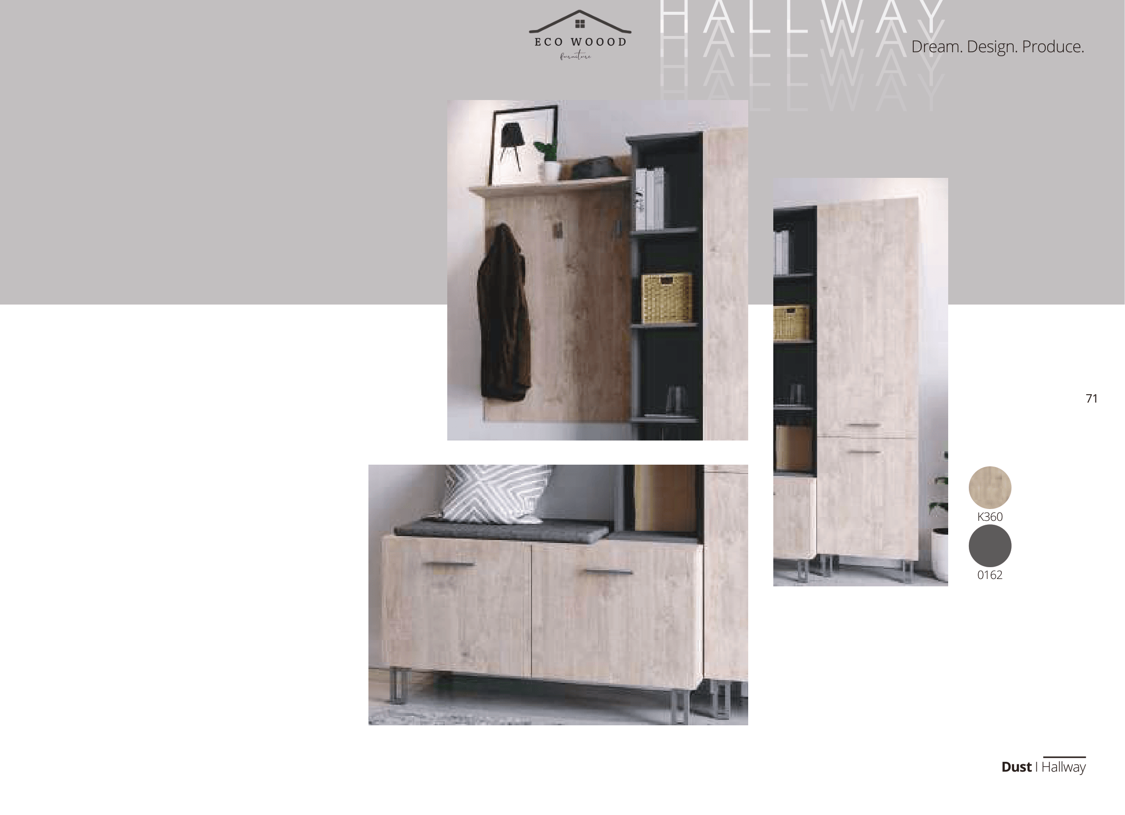 Dust Entrance Collection